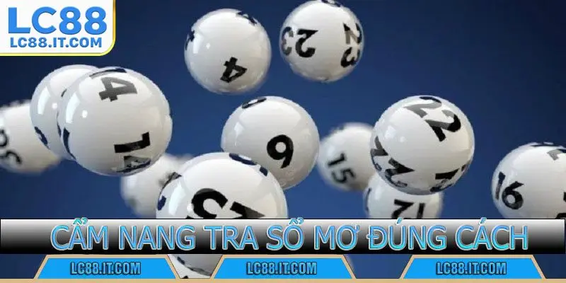 Cẩm nang tra sổ mơ đúng cách