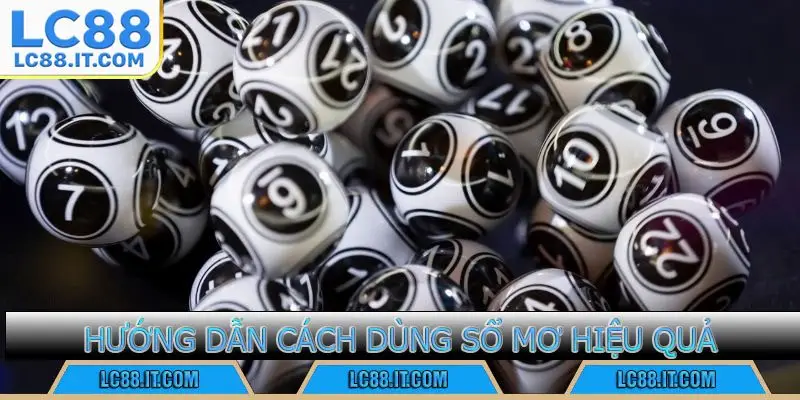 Hướng dẫn cách dùng sổ mơ hiệu quả