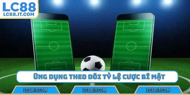 ứng dụng theo tỷ lệ cược